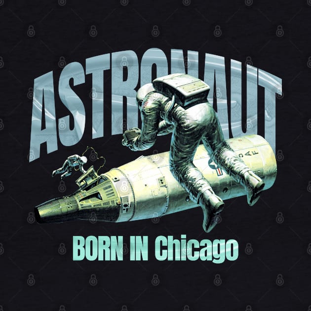 Astronaut Born In  Chicago by terilittleberids